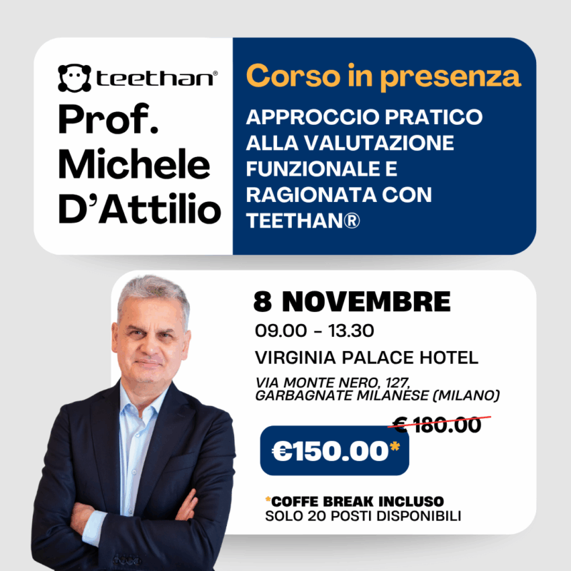 Corso "Approccio pratico alla valutazione funzionale e ragionata con Teethan"